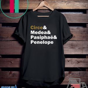 Circe& Medea& Pasiphaë& Penelope Tee Shirts