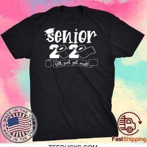 Class Of 2020 Graduation Senior 2020 Toliet Paper Tee Shirts