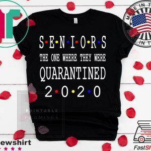 Class Of 2020 Graduation Senior Funny Quarantine -Senior Class of 2020 Shit Is Gettin' Real Graduate Tee Shirts