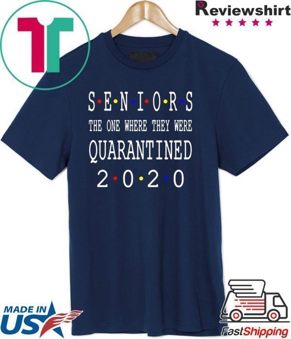Class Of 2020 Graduation Senior Funny Quarantine Official T-Shirts