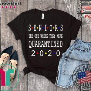 Class Of 2020 Graduation Senior Funny Quarantine T-Shirt - Senior Class of 2020 Shit Is Gettin' Real Tee Shirts
