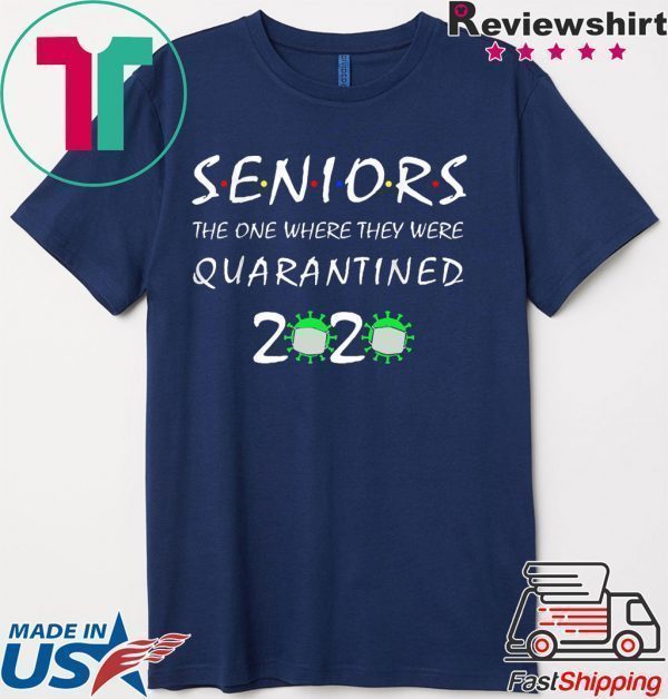 Class Of 2020 Graduation Senior Funny Quarantine Tee Shirt