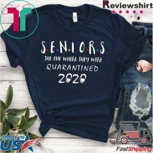 Class Of 2020 Graduation Senior Quarantine Tee Shirts