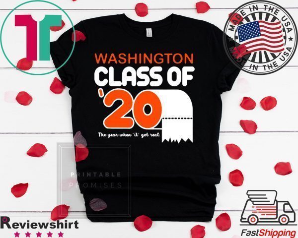 Class Of 2020 Toilet Paper Senior Washington Tee Shirts