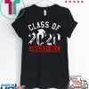 Class of 2020 Gifts Funny Graduating Class in Quarantine Tee Shirts