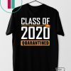 Class of 2020 Quarantined Graduation Senior Quarantine Tee Shirts