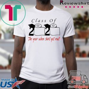 Class of 2020 the year when shit got real -Class Of 2020 Senior WomensWave T-Shirts