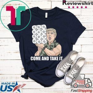 Donald Trump Come And Take It Paper Tee T-Shirt