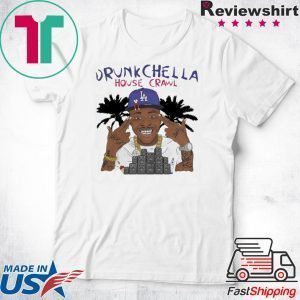 Drunk Chella House Crawl Tee Shirts