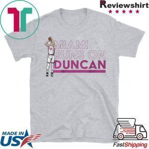 Duncan Robinson Miami Runs on Duncan Tee Shirts