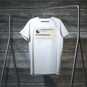 D’angelo Russell Tweet I Love Minnesota Tee Shirts