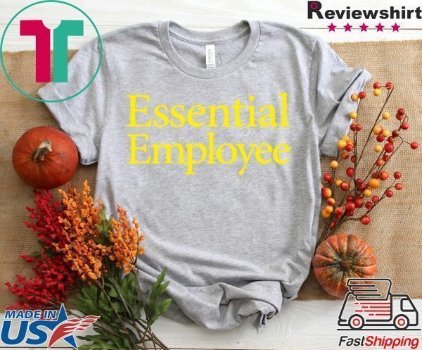 Essential Employee Women's TShirt