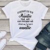 Everybody Has That Auntie That Will Cuss Everyone Out That’s Me I’m That Auntie Tee Shirts