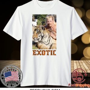 Exotic Joe Tiger King Shirt T-Shirt