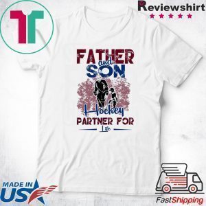 Father And Son Hockey Partner For Life Tee Shirts