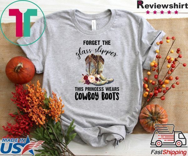 Forget The Glass Slipper This Prince Wears Cowboy Boots Tee Shirt