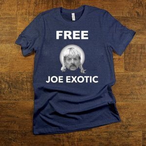 Free Joe Exotic Tee Shirts