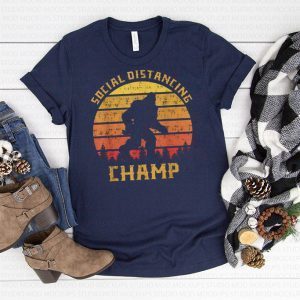 Funny Bigfoot Social Distancing Champ Introvert Antisocial Tee Shirts
