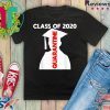 Funny Class of 2020 Graduating Class in Quarantine Tee Shirts
