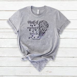 Half Of My Heart Lives In Heaven Tee Shirts