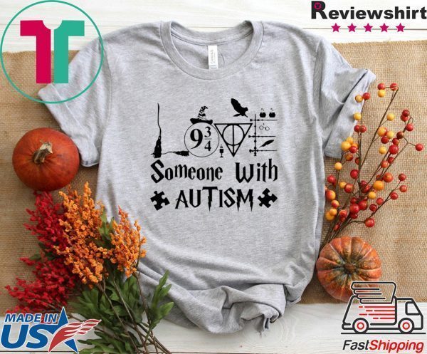 Harry Potter love someone with Autism Tee Shirts