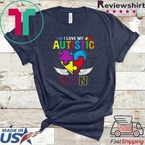 I Love My Autistic Son Autism Awareness Tee Shirts