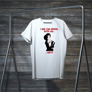 I see you shiver with an xiety The Rocky Horror Tee Shirts