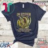In Order To Insult Me I Must First Value Your Opinion Nice Try Though Tee Shirts
