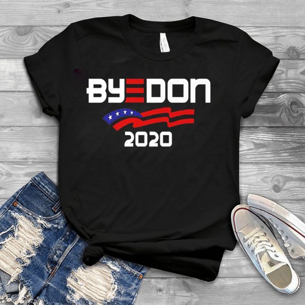 Joe Biden For President 2020 Political Parody ByeDon Tee Shirts