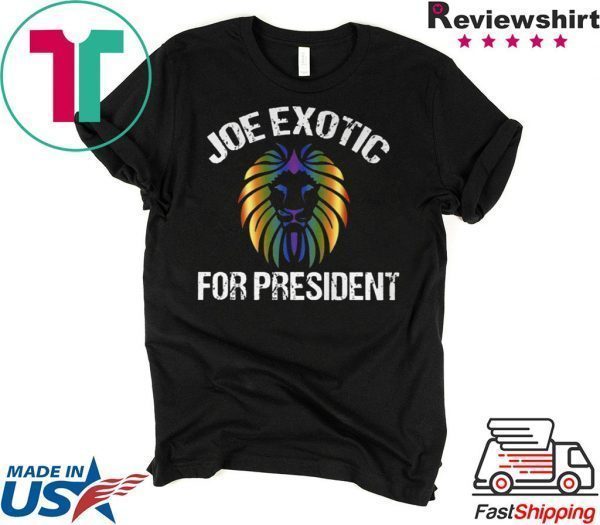 Joe Exotic For President T-Shirt – Joe Exotic For Governor Limited T-Shirt