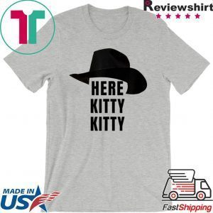 Joe Exotic Tiger King Here Kitty Kitty Funny Music Video Tee Shirts