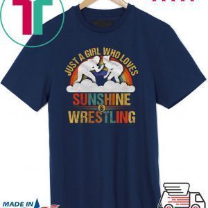 Just A Girl Who Loves Sunshine Wretling Tee Shirts