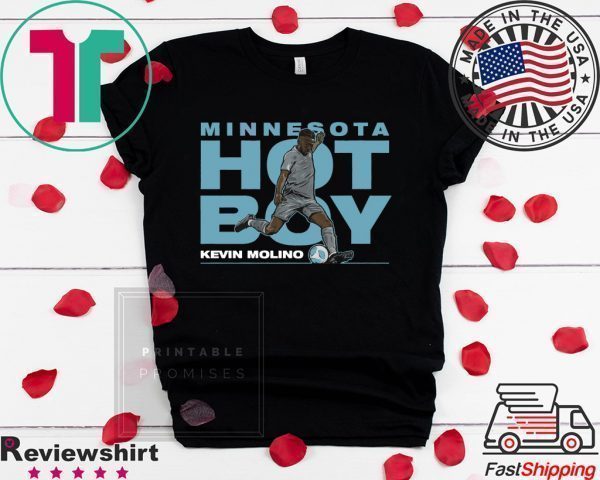 Kevin Molino Hot Boy, Minnesota Tee Shirts
