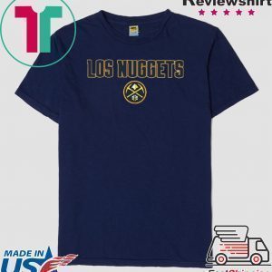 Los Nuggets Tee Shirts