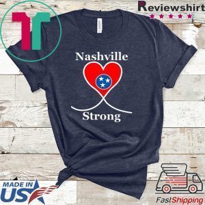 NASHVILLE STRONG Shirt Tennessee State Tee Shirts