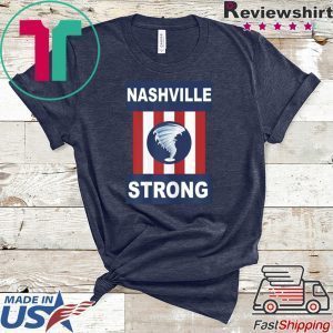 Nashville Strong I Believe In Tennessee Tornado Tee Shirts