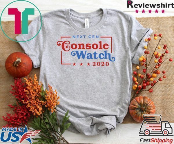 Next Gen Console Watch 2020 Tee Shirts