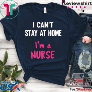Nurse Stay At Home Quaratine Isolation Social Distancing Tee Shirts