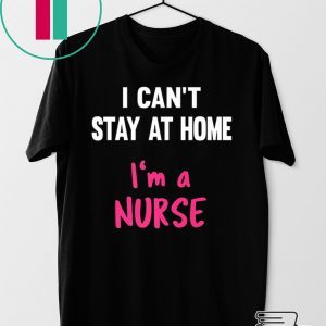 Nurse Stay At Home Quaratine Isolation Social Distancing Tee Shirts