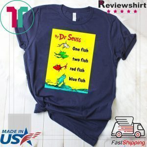 One Fish two fish Tee Shirts