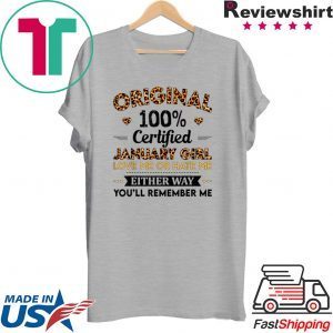 Original 100% Certified January Girl Leopard Birthday Month Tee Shirts