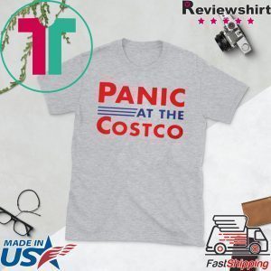Panic At The Costco Tee Shirt