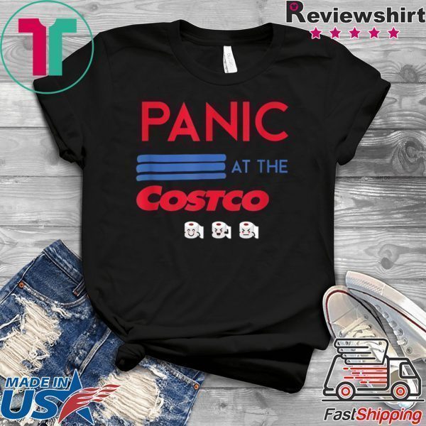 Panic At The Costco Women's T Shirt