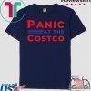 Panic At The Costco T-Shirt Official Tee