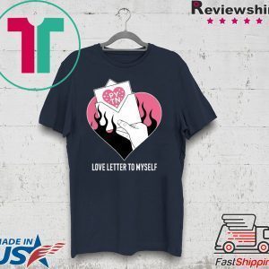 Payton Moormeier Love Letter To Myself Tee Shirts