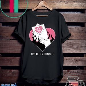 Payton Moormeier Love Letter To Myself Tee Shirts