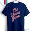 Phi Slama Jama Tee Shirt