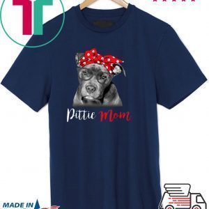 Pitbull Dog Lovers Pittie Mom Tee Shirts