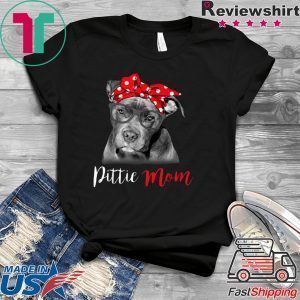 Pitbull Dog Lovers Pittie Mom Tee Shirts