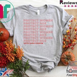 Protect Women, Protect Roe Tee Shirts